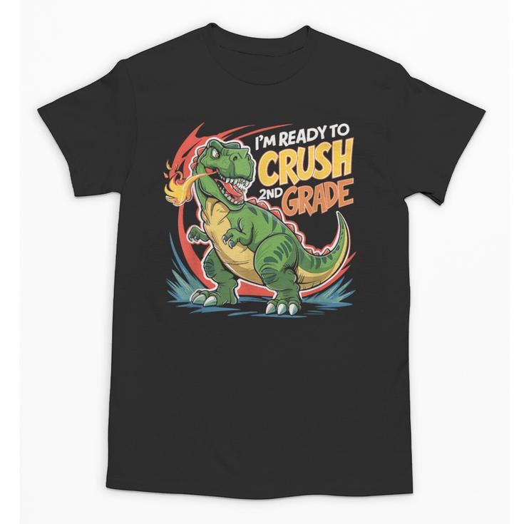 Boy Kid Ready To Crush 2nd Grade Dinosaur Back To School Unisex T-Shirt