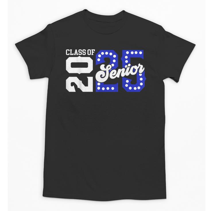 Class Of 2025 Senior 2025 Back To School Graduation Party Unisex T-Shirt