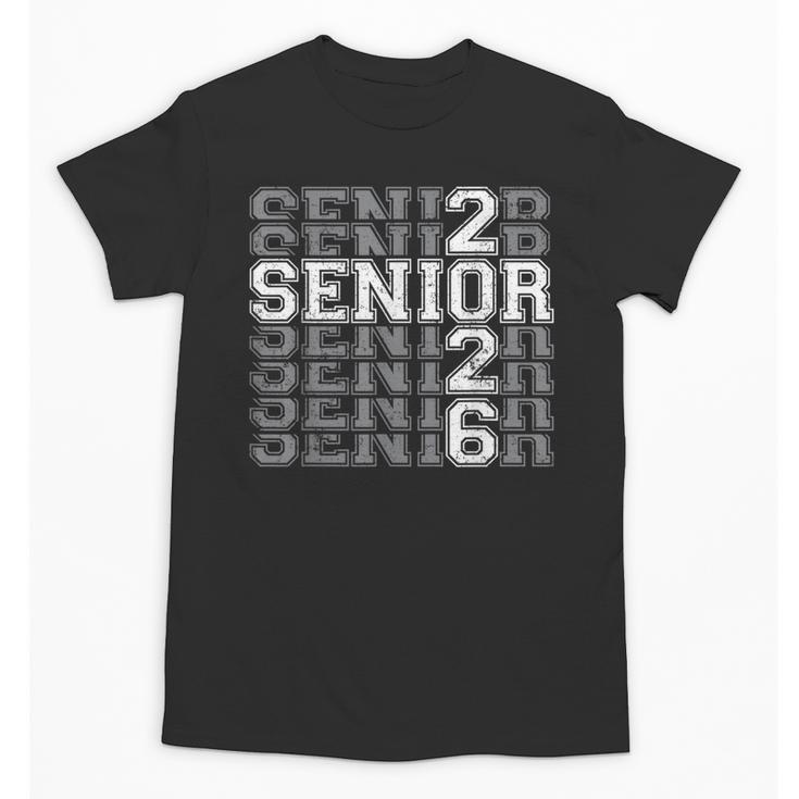 Class Of 2026 Senior 2026 Back To School 2026 Graduation 26 Unisex T-Shirt