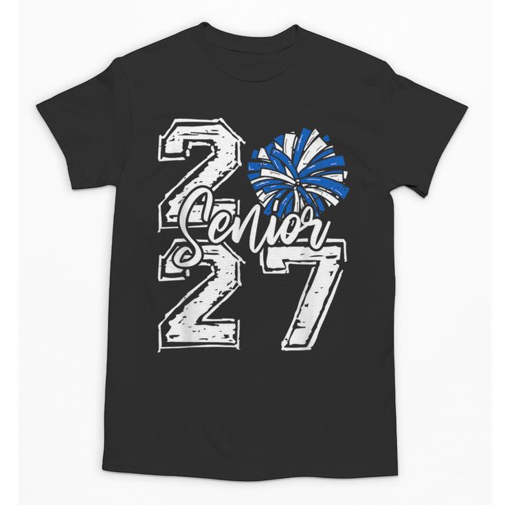 Class Of 2027 Cheer Blue Senior 2027 Back To School Unisex T-Shirt