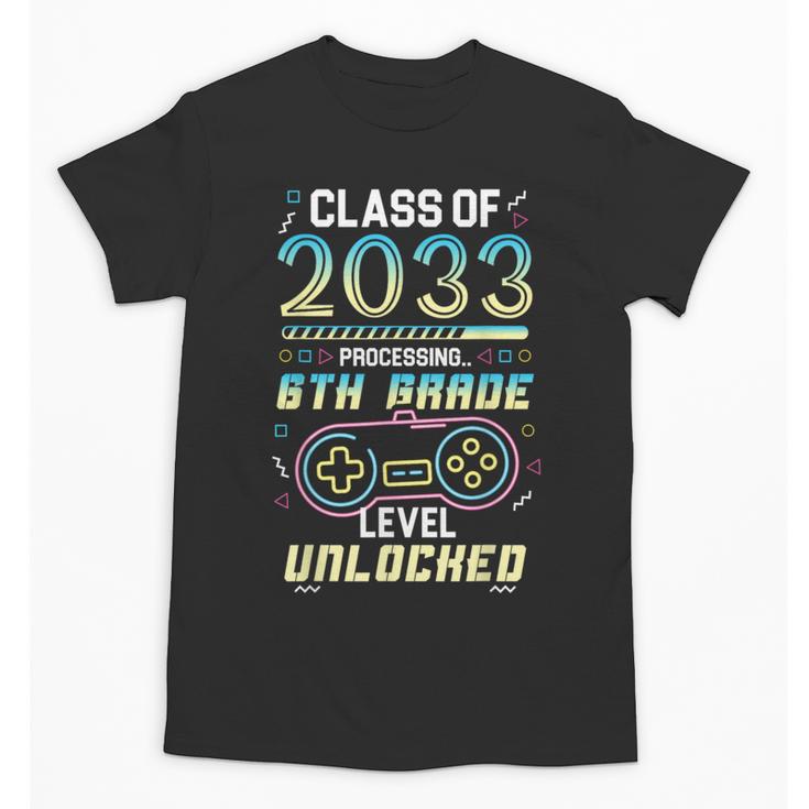 Class 2033 Gaming 6th Grade Level Unlocked Back To School Unisex T-Shirt