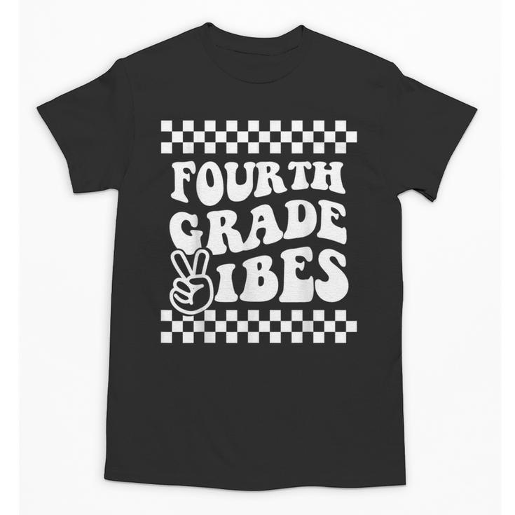 First Day Of Fourth Grade Vibes Girls Back To School Boys Unisex T-Shirt