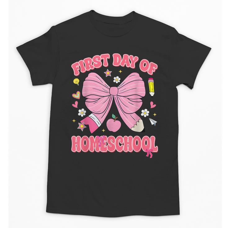 First Day Of Homeschool Coquette Back To School Girls Unisex T-Shirt