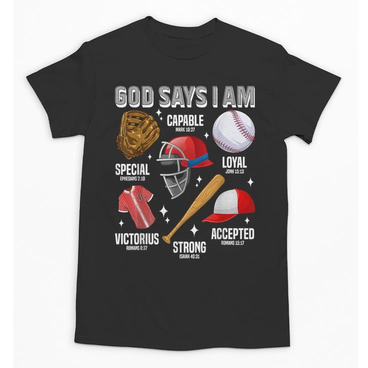 God Says I Am Baseball Player Catcher Pitcher Boys Men Unisex T-Shirt