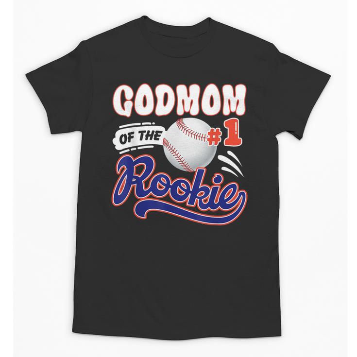 GodMom Rookie Of Year 1st Birthday Baseball Theme Matching Unisex T-Shirt