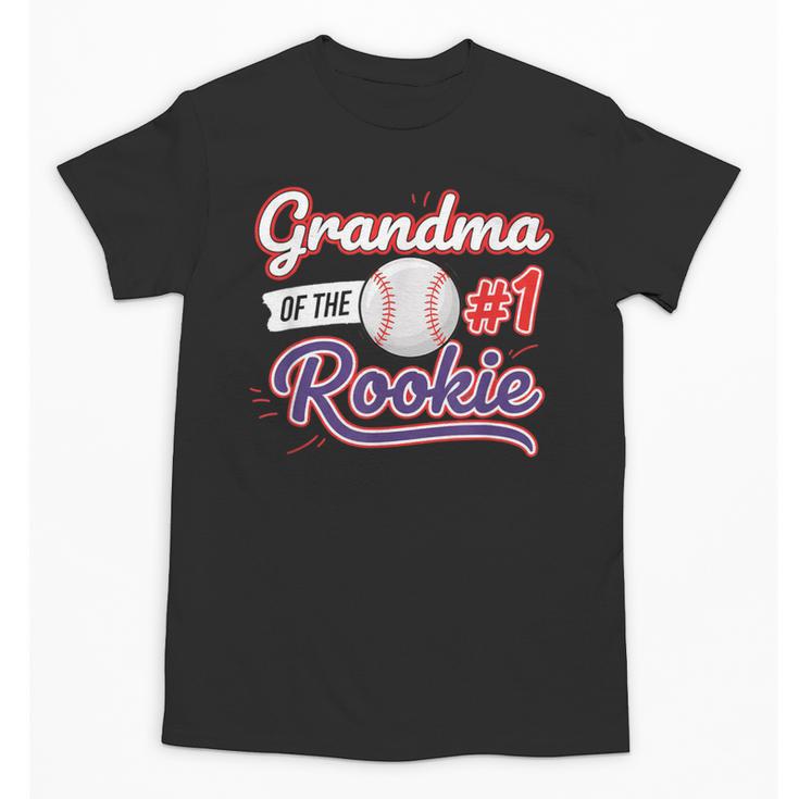 Grandparent Grandma Of The 1 Rookie Baseball Unisex T-Shirt