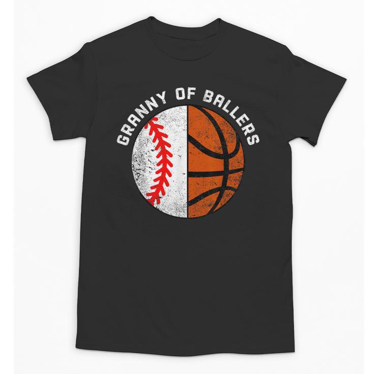 Granny Of Ballers Baseball Basketball Grandma Granny Unisex T-Shirt Granny Of Ballers Baseball Basketball Grandma Granny Unisex T-Shirt