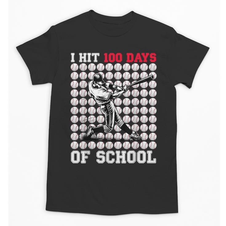 I Hit 100 Days Of School Baseball 100th Day Boys Kids Unisex T-Shirt