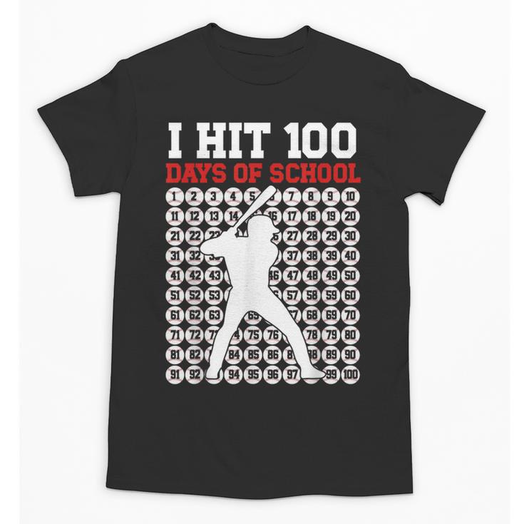 I Hit 100 Days Of School Baseball 100 Day Of School Unisex T-Shirt