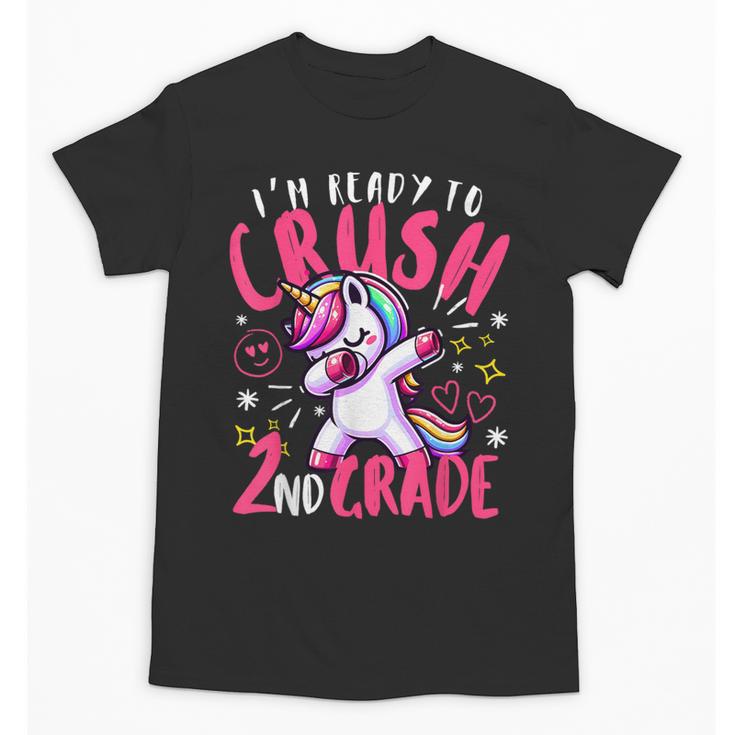 I'm Ready To Crush 2nd Grade Dabbing Unicorn Back To School Unisex T-Shirt