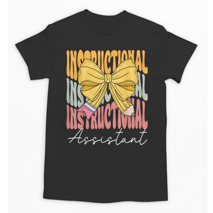 Instructional Assistant Groovy Coquette Bow Back To School Unisex T-Shirt