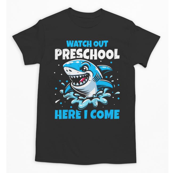Kids Back To School Watch Out Preschool Here I Come Shark Boys Unisex T-Shirt