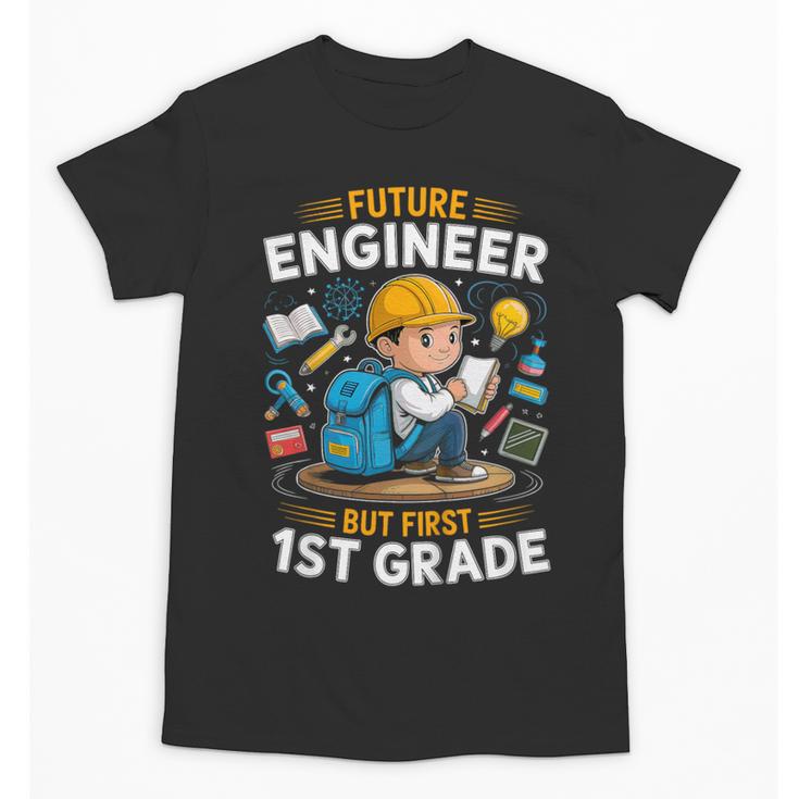 Kids Future Engineer 1st Grade Student Back To School Boys Kid Unisex T-Shirt