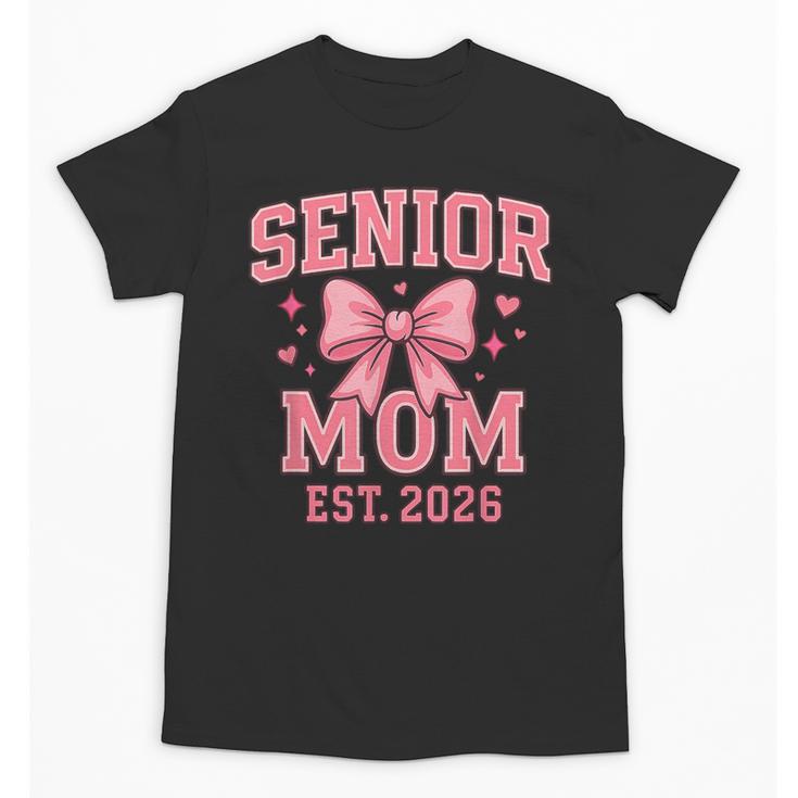 Last First Day Class Of 2026 Senior Mom Back To School Unisex T-Shirt