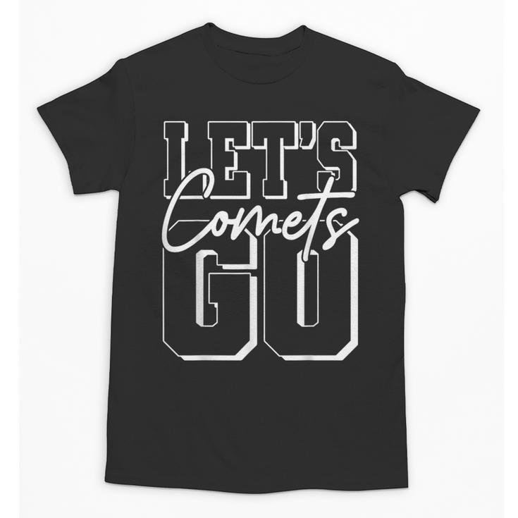 Let's Go Comets Back To School Spirit Unisex T-Shirt