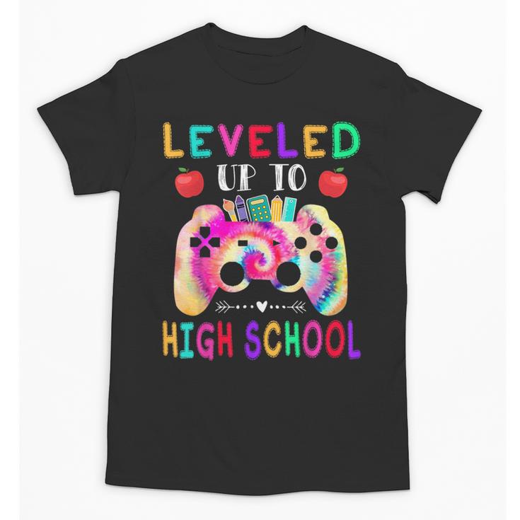 Leveled Up To High School Gaming Fun Back To School Tie Dye Unisex T-Shirt