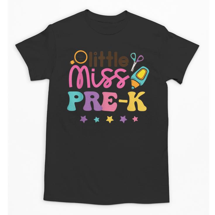 Little Miss Pre-K Preschool First Day Back To School Girls Unisex T-Shirt