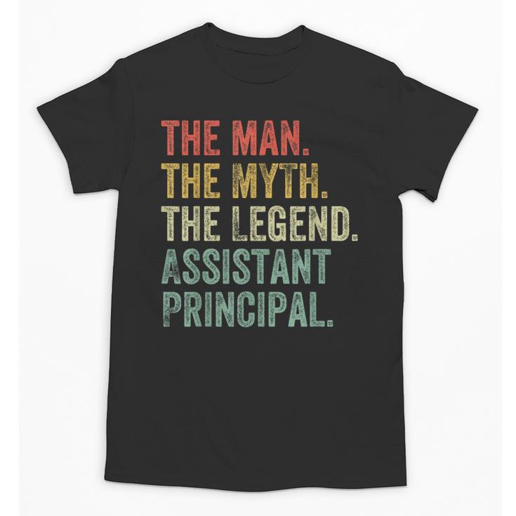 Man Myth The Legend Assistant Principal Dad Back To School Unisex T-Shirt