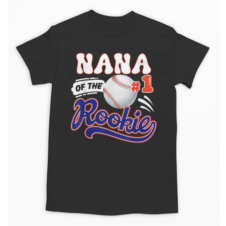 Nana Rookie Of Year 1st Birthday Baseball Theme Matching Unisex T-Shirt