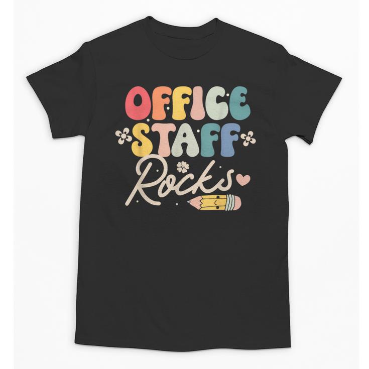 Office Staff Rocks Back To School Secretary Administrative Unisex T-Shirt
