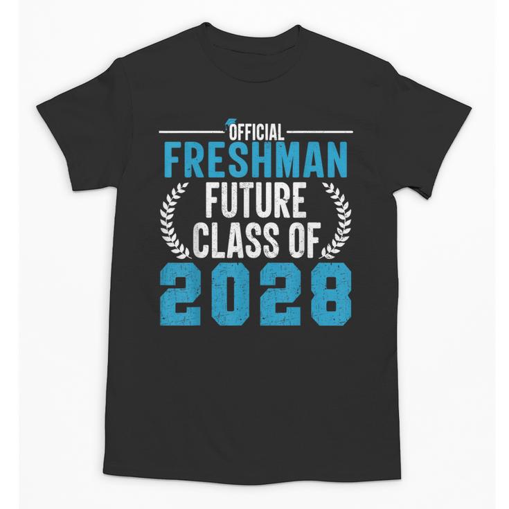 Official Freshman Future Class Of 2028 Back To School Unisex T-Shirt