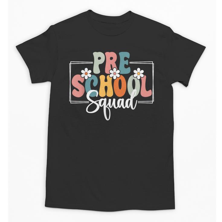 Preschool Squad Back To School Preschool Crew Unisex T-Shirt