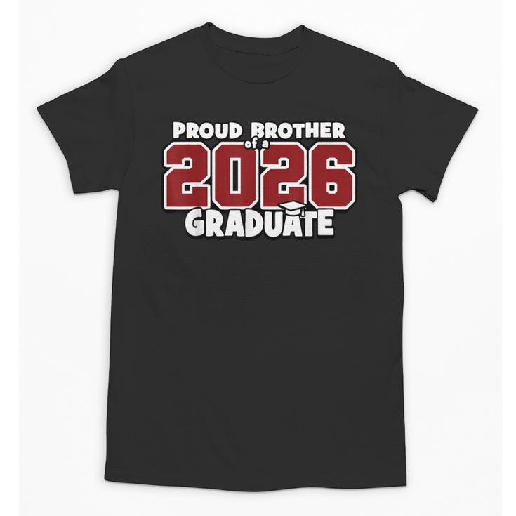 Proud Brother Of 2026 Graduate Matching Back To School M Unisex T-Shirt