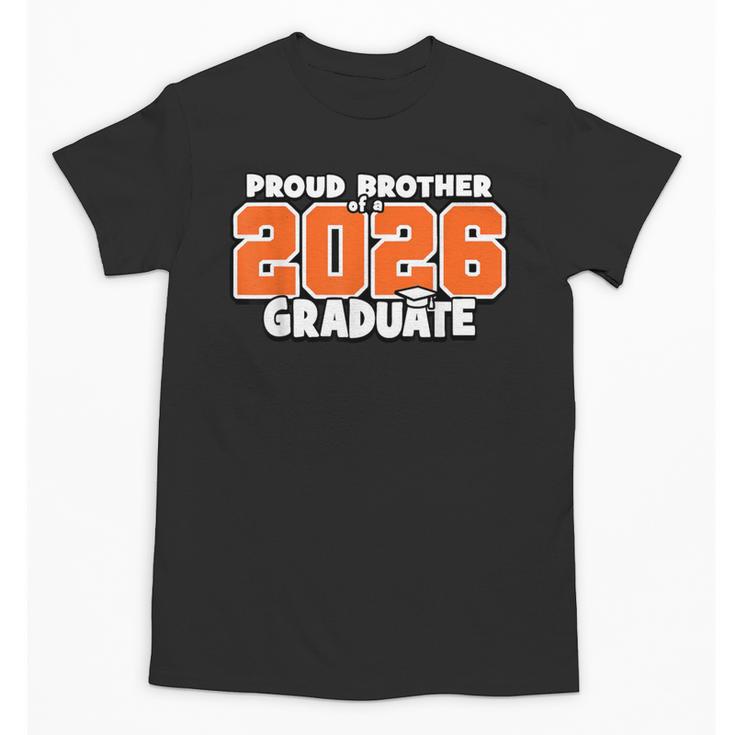 Proud Brother Of 2026 Graduate Matching Back To School O Unisex T-Shirt