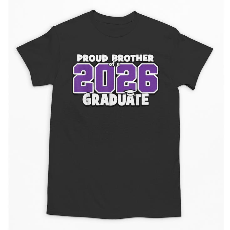 Proud Brother Of 2026 Graduate Matching Back To School P Unisex T-Shirt