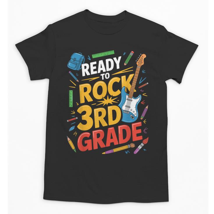 Ready To Rock 3rd Grade Music Back To School Unisex T-Shirt
