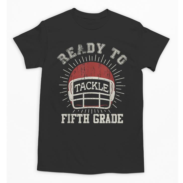 Ready To Tackle 5th Grade Back To School Football Unisex T-Shirt