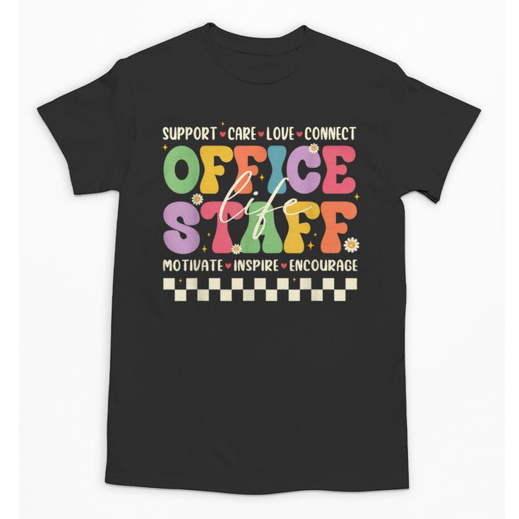 Retro Groovy Office Staff Life Flowers Back To School Unisex T-Shirt