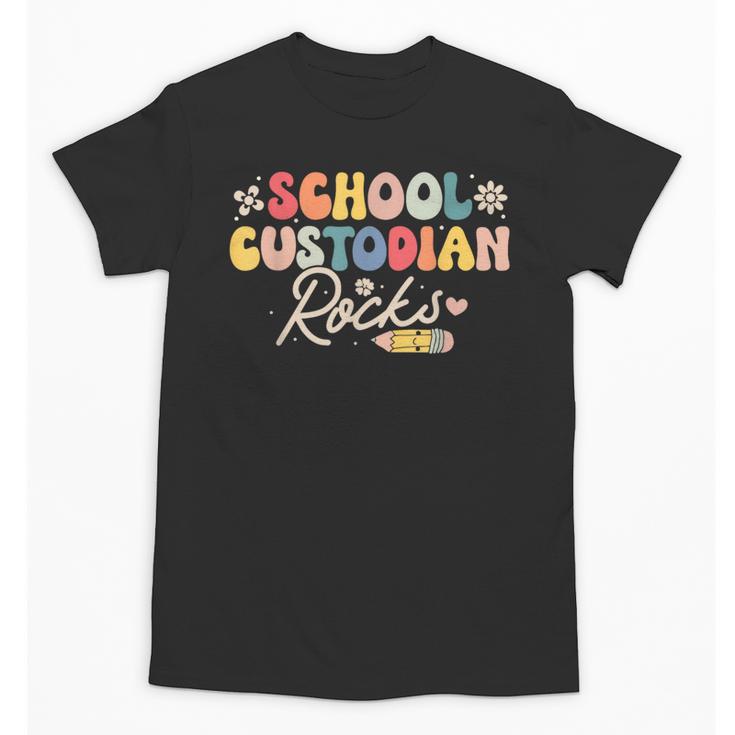 School Custodian Rocks Shirt Back To School Groovy Unisex T-Shirt