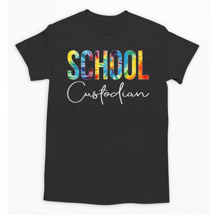 School Custodian Tie Dye Back To School For Women For Work Unisex T-Shirt