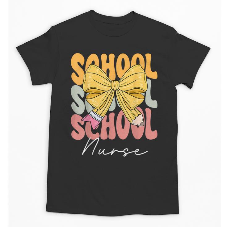 School Nurse Groovy Coquette Bow Cute Back To School Unisex T-Shirt