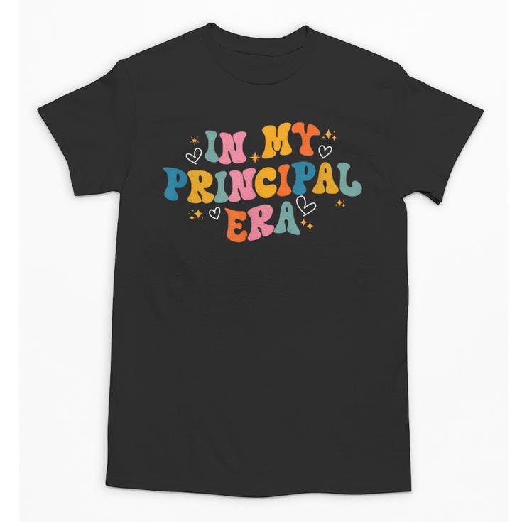 School Principal Back To School In My Principal Era Unisex T-Shirt