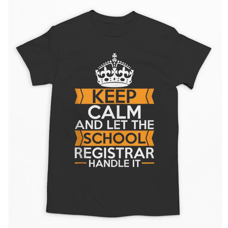 School Registry Student Enrollment Back To School Registrar Unisex T-Shirt
