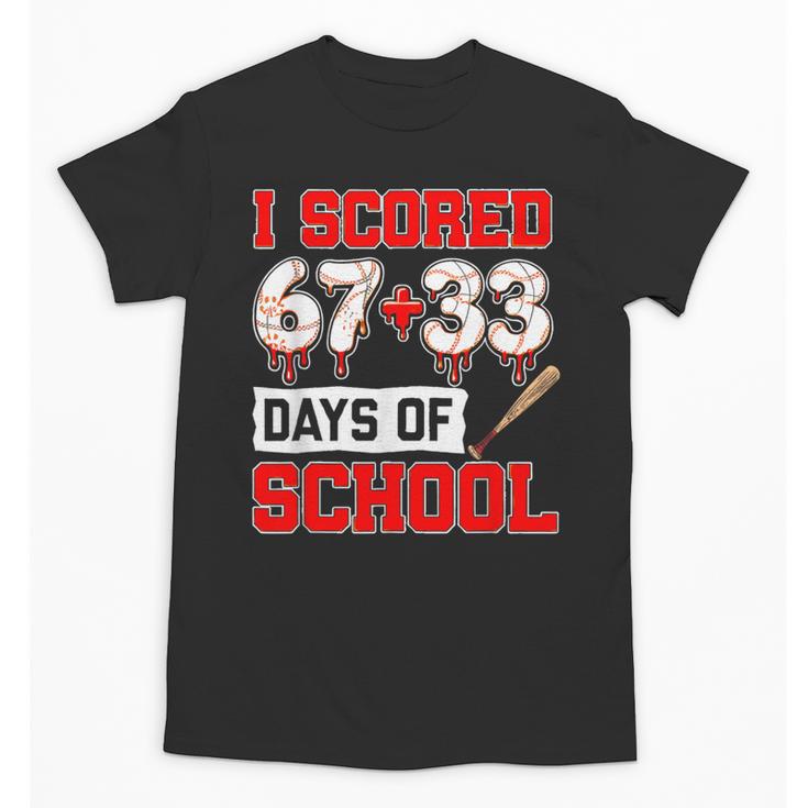 I Scored 6733 100th Days Of School Baseball Six Seven Meme Unisex T-Shirt