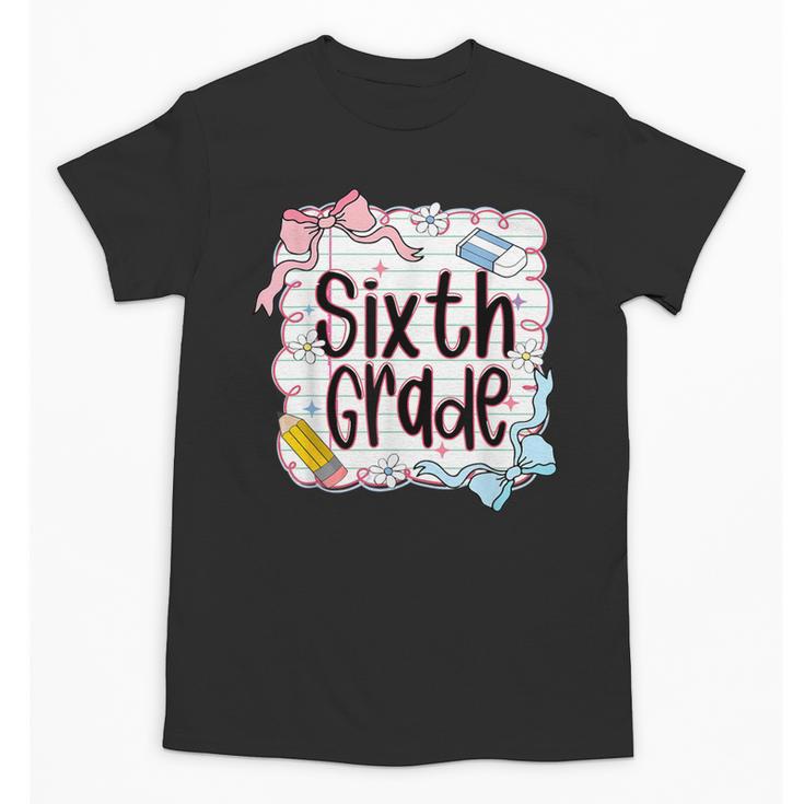 Sixth Grade Back To School For Girls Pink Notebook Unisex T-Shirt