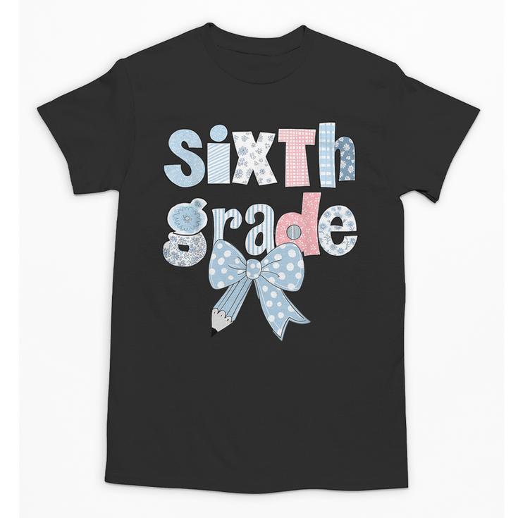 Sixth Grade Coquette Bow Pencil First Day Back To School Unisex T-Shirt