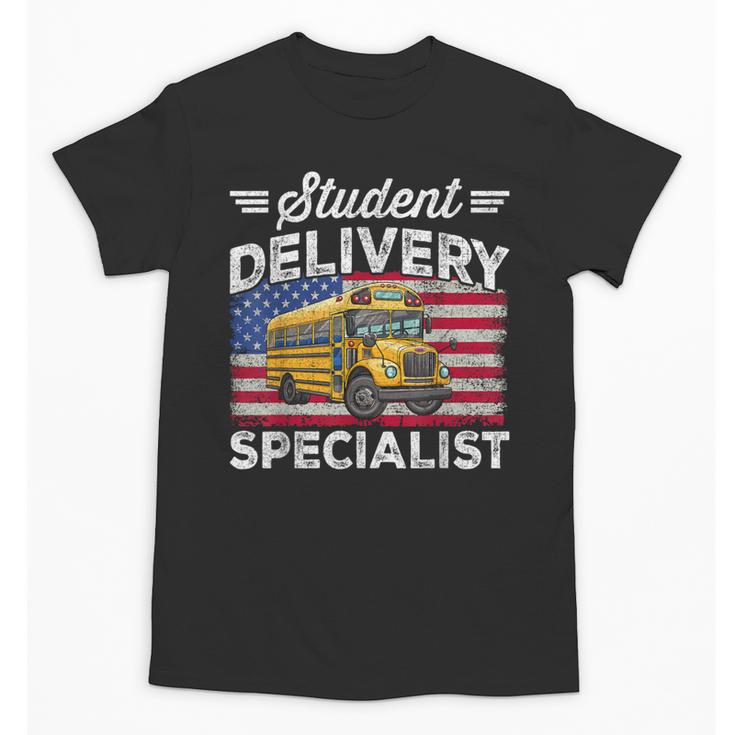 Students Delivery Specialist Back To School Bus Driver Unisex T-Shirt
