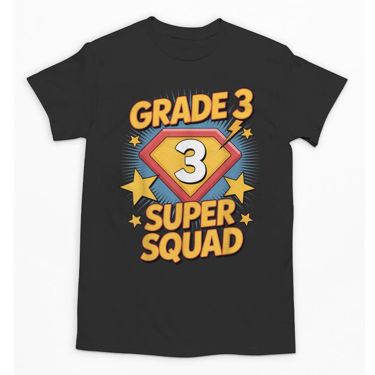 Third Grade Superhero Squad 3rd Year Kids Back To School Unisex T-Shirt