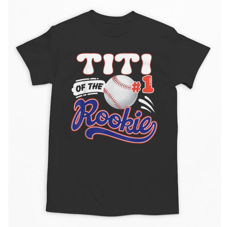 Titi Rookie Of Year 1st Birthday Baseball Theme Matching Unisex T-Shirt