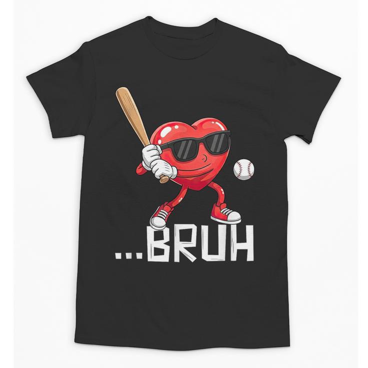 Valentines Bruh Red Heart Playing Baseball Men Boys Kids Unisex T-Shirt