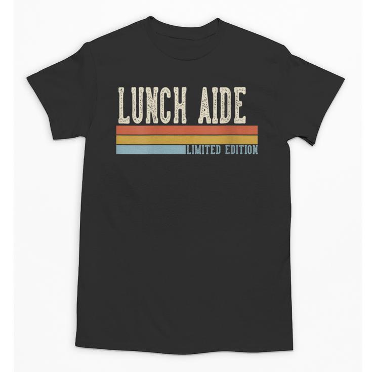 Women's Lunch Aide Week Retro Vintage Back To School Day Unisex T-Shirt