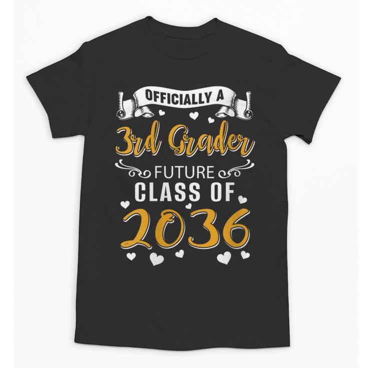 Women's Officially a 3rd Grader Future Class Of 2036 Back To School Unisex T-Shirt