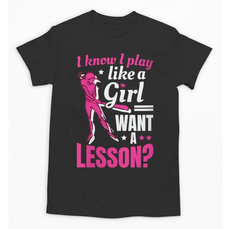Women's Play Like A Girl Softball Baseball Girls Unisex T-Shirt