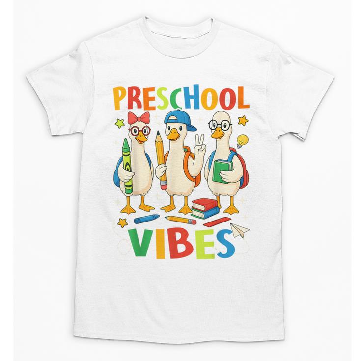 Back To School Cute Goose Preschool Vibes Girls Boys Unisex T-Shirt
