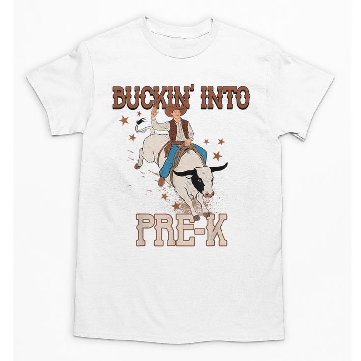 Buckin' Into Pre-K Back To School Cowboy Western Unisex T-Shirt