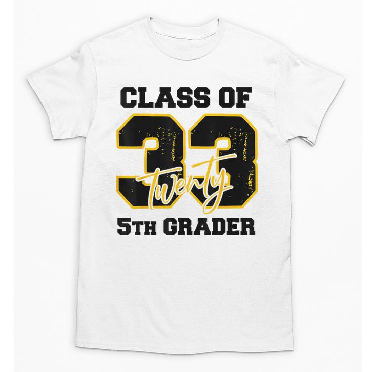 Class Of 2033 5th Grader Elementary School Back To School Unisex T-Shirt